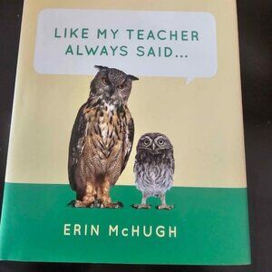 Teach Gift:  Like My Teach Said... by Erin McHugh